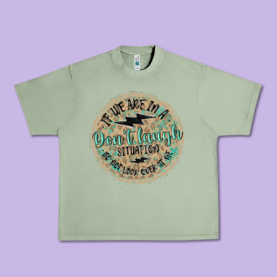If We Are In A Don't Laugh Situation Urban Heavy Tee Designed By Maliassmallbusiness