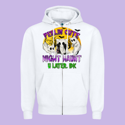 Feeling Cute Might Haunt U Later Tbw Zipper Hoodie Designed By Texasbilliewilder