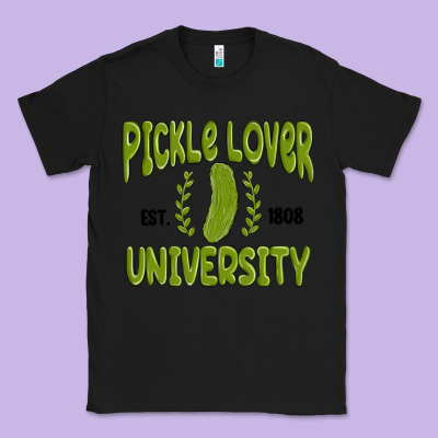 Pickle Lover University Classic Tee Designed By Maliassmallbusiness