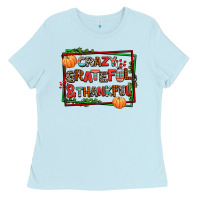 Baby Blue crazy grateful and thankful Ladies Tee - AdoDesignShop
