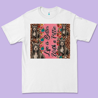 Life Is Better With A Pittie Premium Tee Designed By Jahusdesignshop