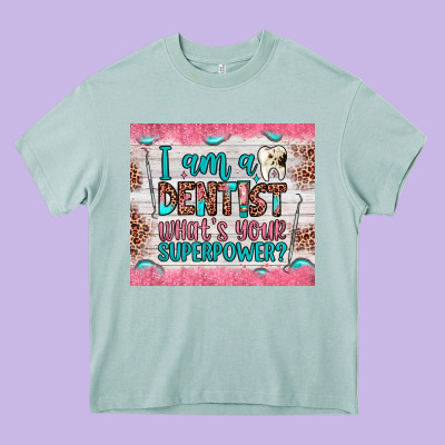 I Am A Dentist What's Your Superpower Heavy Core Tee Designed By Jahusdesignshop