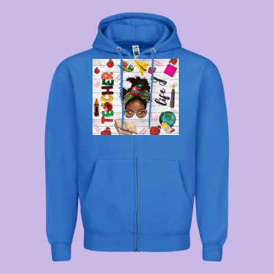 Afro Teacher Life Zipper Hoodie Designed By Nancycooperartshop