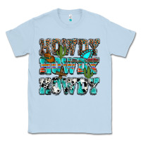 Dusty Blue western howdy howdy howdy Classic Tee - NancyCooperArtShop