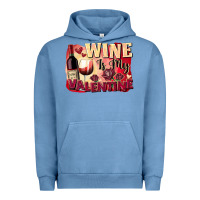 Pigment Pebble Blue Wine İs My Valentine Fa Urban Hoodie - FaDigitalArtStudio