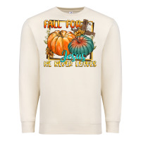 Sandshell fall for jesus he never fails Premium Sweatshirt - CowGirlArtShop