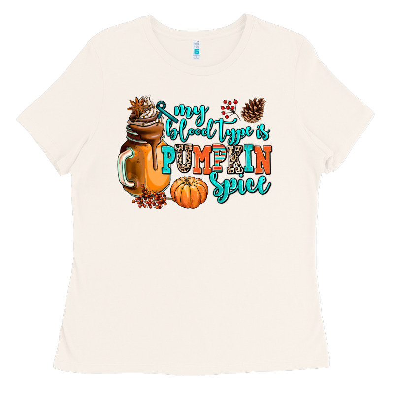 My Blood Type Is Pumpkin Spice Ladies Tee by AdoDesignShop | Teevron