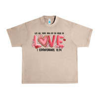 French Oak let all that you do be done in love 1 corinthıans Urban Heavy Tee - MaliasSmallBusiness