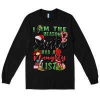 Black i am the reason santa has a naughty list Long Sleeve Tee - MaliasSmallBusiness