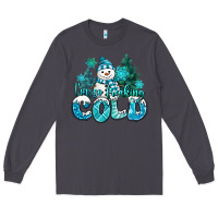 Smoke im so freaking cold snowman Long Sleeve Tee - MaliasSmallBusiness