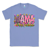 Colony Blue mama all day everyday Classic Tee - CowhideDigitalArt