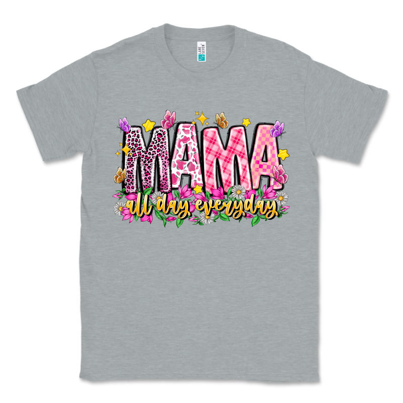 Mama All Day Everyday Classic Tee by CowhideDigitalArt | Teevron