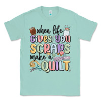 Seafoam when life gives you scraps make a quilt Classic Tee - MaliasSmallBusiness