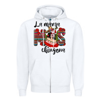 White la mama mos chingona Zipper Hoodie - texasbilliewilder