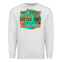 Oatmeal Heather give thanks for a little and you will find a lot Premium Sweatshirt - CowGirlArtShop