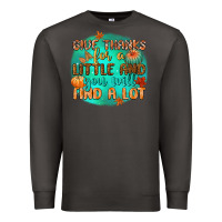 Smoke give thanks for a little and you will find a lot Premium Sweatshirt - CowGirlArtShop