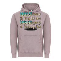 Holy Enough To Pray For You Hood Enough To Swing O Vintage Hoodie | Teevron