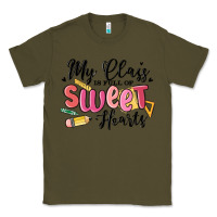 Army Green my class is full of sweethearts Classic Tee - MaliasSmallBusiness