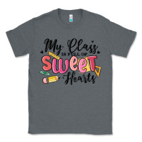 Charcoal Heather my class is full of sweethearts Classic Tee - MaliasSmallBusiness
