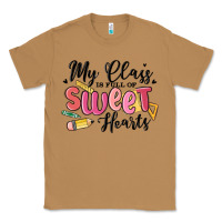 Toasted Coconut my class is full of sweethearts Classic Tee - MaliasSmallBusiness
