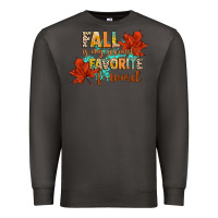 Smoke fall is my second favorite f word Premium Sweatshirt - CowGirlArtShop