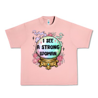 Salmon i see a strong woman Urban Heavy Tee - MaliasSmallBusiness