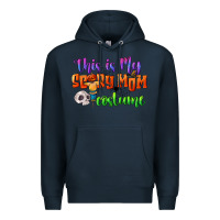 Navy this is my scary mom costume Premium Hoodie - CowGirlArtShop