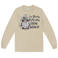 Im Shorty Mouthy Deal With It Gnome Long Sleeve Tee | Teevron