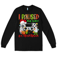 Black i paused my game for christmas Long Sleeve Tee - MaliasSmallBusiness