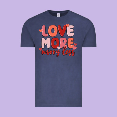 Love More Worry Less Vintage Tee Designed By Maliassmallbusiness