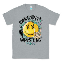 Heather Grey somebody's feral wrestling mom Classic Tee - MaliasSmallBusiness