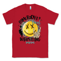 Red somebody's feral wrestling mom Classic Tee - MaliasSmallBusiness