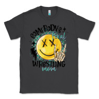 Smoke somebody's feral wrestling mom Classic Tee - MaliasSmallBusiness