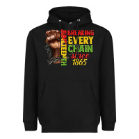 Black juneteenth breaking every chain since 1865 Heavyweight Hoodie - CowGirlArtShop