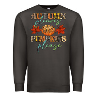 Smoke autumn leaves and pumpkins please Premium Sweatshirt - CowGirlArtShop