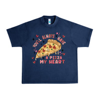 Navy you'll always have a pizza my heart Urban Heavy Tee - MaliasSmallBusiness