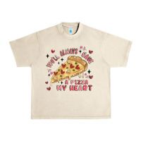 Sandshell you'll always have a pizza my heart Urban Heavy Tee - MaliasSmallBusiness