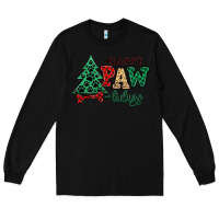 Black happy pawlidays christmas pets Long Sleeve Tee - MaliasSmallBusiness