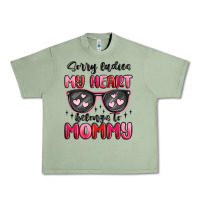 Oil Green sorry ladies my heart belongs to mommy Urban Heavy Tee - MaliasSmallBusiness