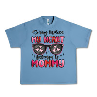 Pebble Blue sorry ladies my heart belongs to mommy Urban Heavy Tee - MaliasSmallBusiness