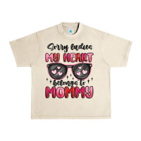Sandshell sorry ladies my heart belongs to mommy Urban Heavy Tee - MaliasSmallBusiness