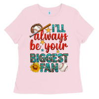 Bubblegum Pink i'll always be your biggest fan baseball Ladies Tee - BundleAndBundleShop