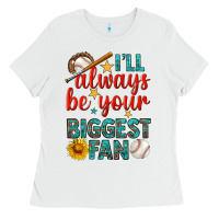 White i'll always be your biggest fan baseball Ladies Tee - BundleAndBundleShop
