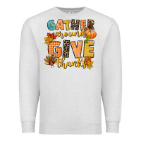 Oatmeal Heather gather around and give thanks Premium Sweatshirt - CowGirlArtShop