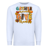 White gather around and give thanks Premium Sweatshirt - CowGirlArtShop