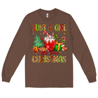 Chestnut just a girl who loves christmas Long Sleeve Tee - MaliasSmallBusiness