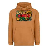 Juneteenth Vibes Only Heavyweight Hoodie | Teevron