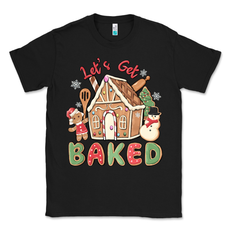 Let's Get Baked Classic Tee by MaliasSmallBusiness | Teevron
