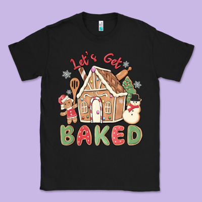 Let's Get Baked Classic Tee Designed By Maliassmallbusiness
