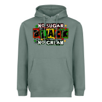 Sage no sugar no cream black Heavyweight Hoodie - CowGirlArtShop